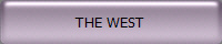 THE WEST